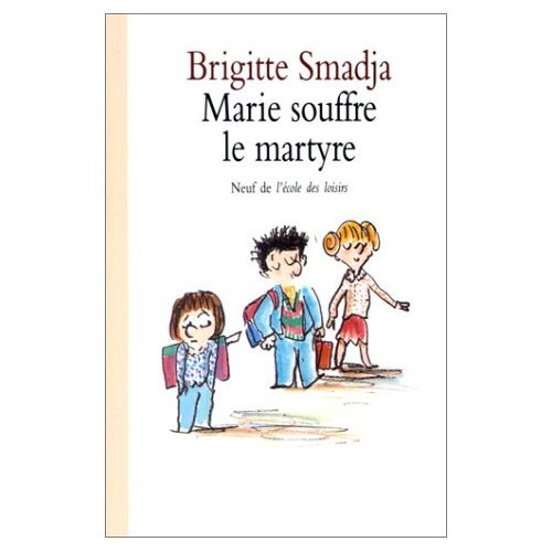 marie souffre le martyre 9782211011006