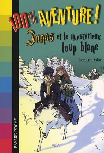 Jonas et le mystérieux loup blanc 9782747024136