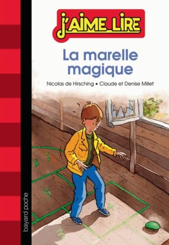 La marelle magique 9782747045315
