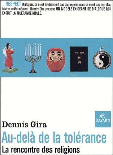 Au-delà de la tolerance : Le Face-à-face des religions 9782227363151