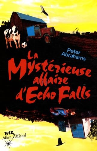 La mystérieuse affaire d'Echo Falls 9782226183545