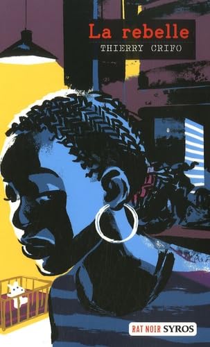 La Rebelle 9782748505771