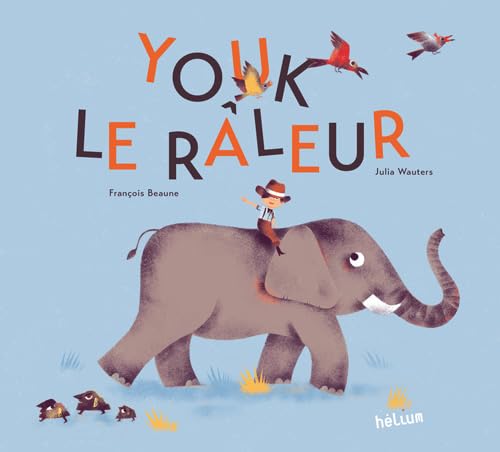 Youk le râleur 9782330012847