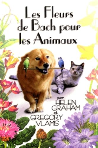 Fleurs de Bach pour les animaux 9781898245469