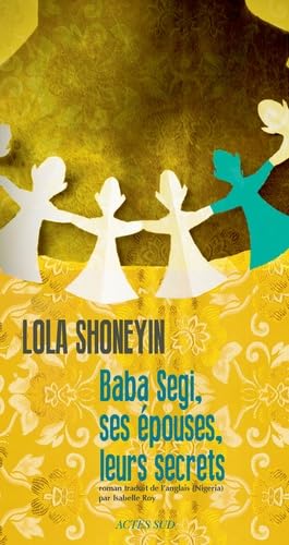 Baba Segi, ses épouses, leurs secrets 9782330069131