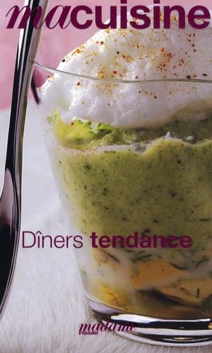 Dîners tendance 9782916780375