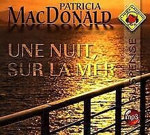UNE NUIT, SUR LA MER. 1 CD AUDIO MP3 9782846949545