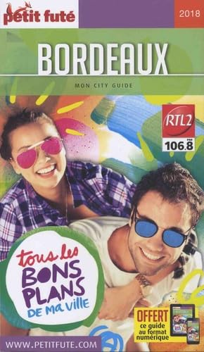 Guide Bordeaux 2018 Petit Futé 9791033175278