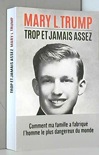 Trop et jamais assez 9782298166125