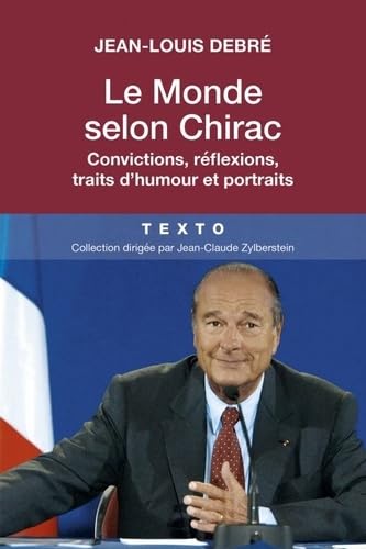 Le Monde selon Chirac 9791021028852