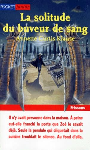 La solitude du buveur de sang 9782266085502