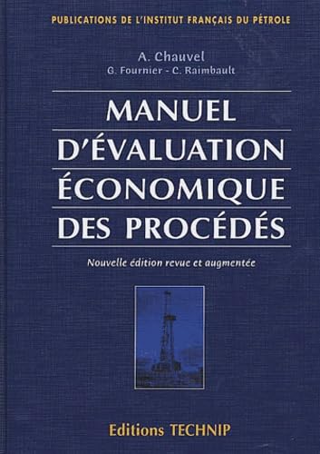 Manuel D'Evaluation Economique Des Procedes. Edition 2001 9782710807964