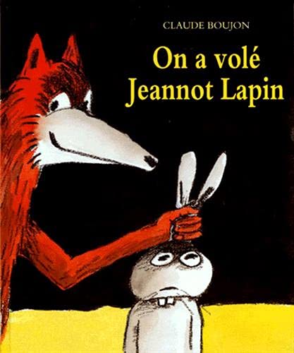 On a volé Jeannot Lapin 9782211046077