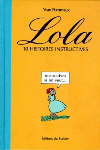 Lola. 10 Histoires Instructives 9782732035185
