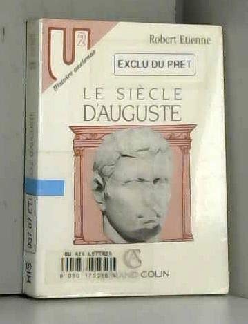 Le siècle d'Auguste 9782200321994