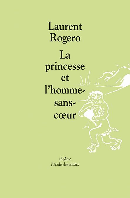 La princesse et l'homme-sans-coeur 9782211062947