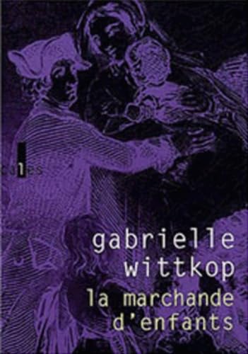 La Marchande d'enfants 9782843351112