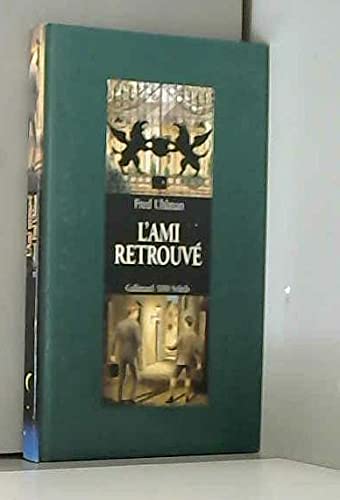 L'ami retrouvé 9782070501632