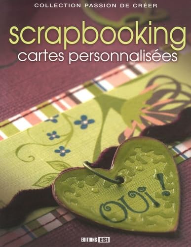 Scrapbooking: Cartes personnalisées 9782353550074