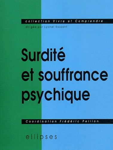 Surdité et souffrance psychique 9782729806439