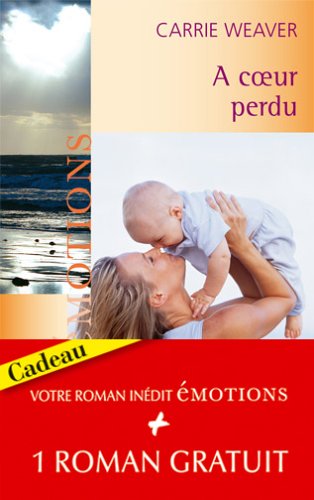 A coeur perdu - Le poison du doute 9782280079686