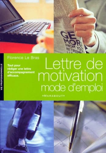 Lettre de motivation : mode d'emploi 9782501035224