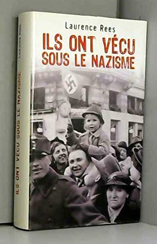 Ils ont vecu sous le nazisme 9782298021431
