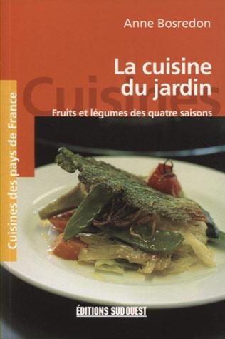 La cuisine du jardin 9782879015484