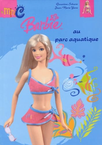 Barbie au parc aquatique 9782800685182