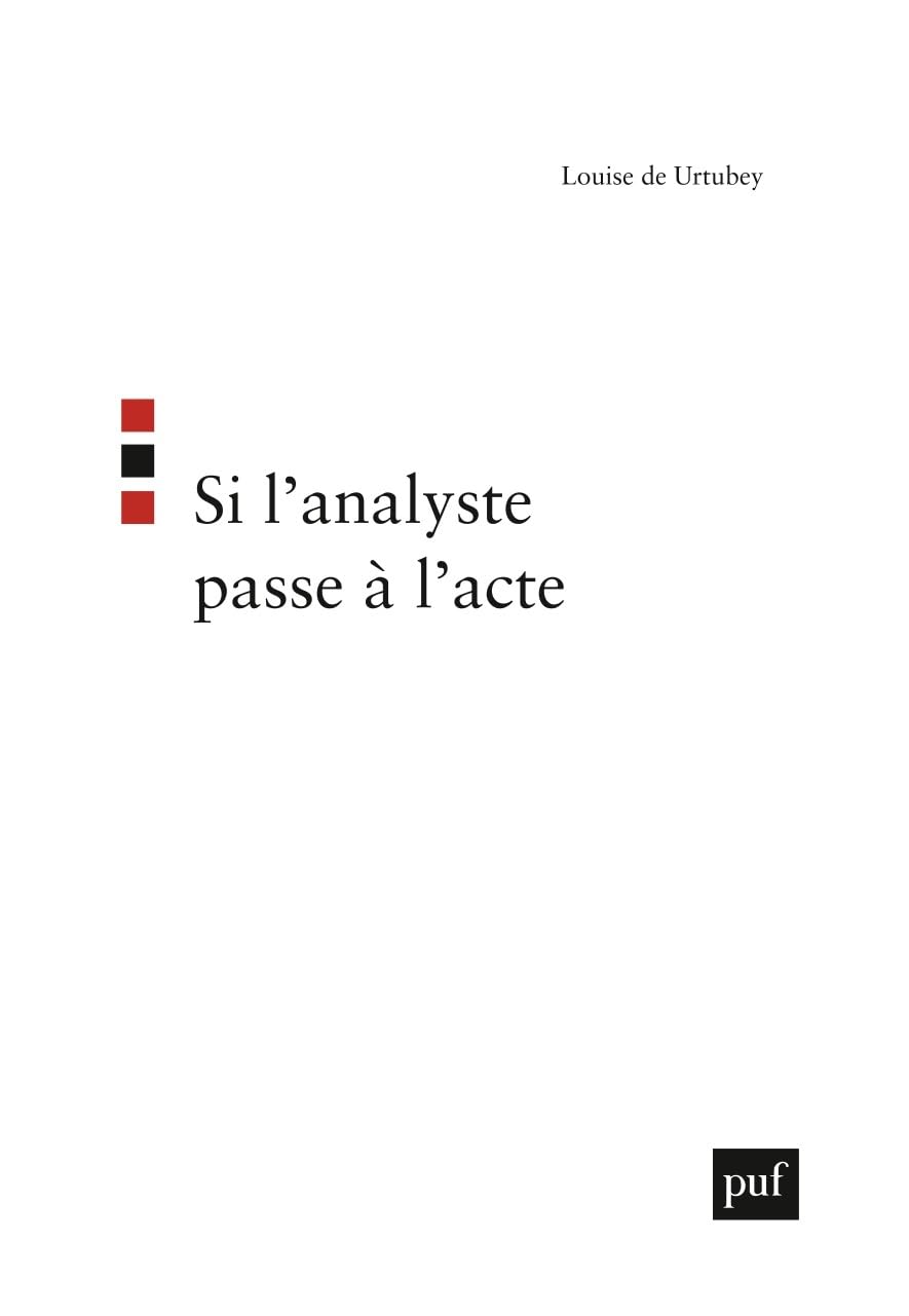 Si l'analyste passe à l'acte 9782130555070