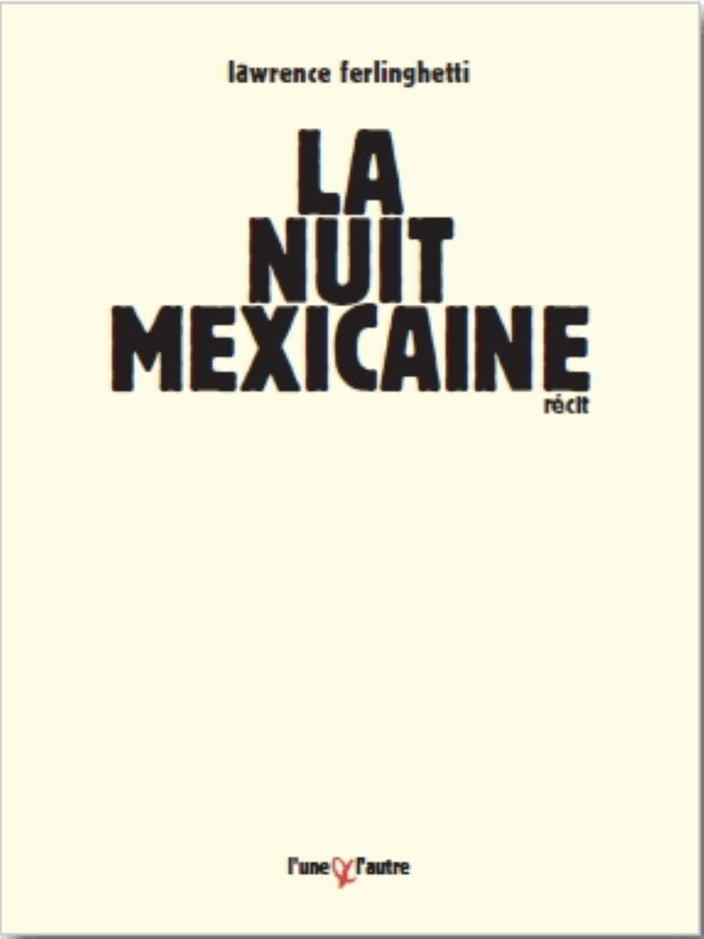 La nuit mexicaine 9782357290587