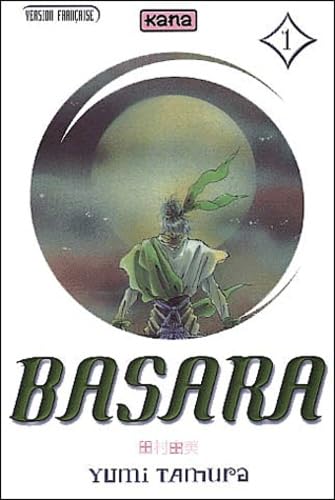 Basara, tome 1 9782871293583
