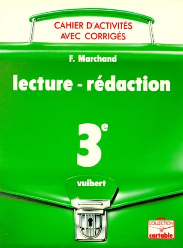 Cahier lecture : 3e, rédaction 9782711767861