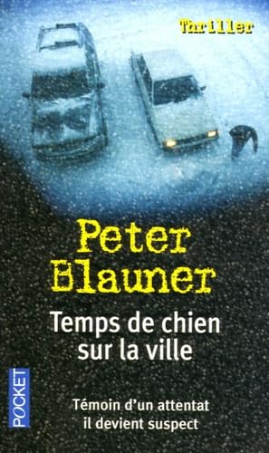 Temps de chien sur la ville 9782266127561