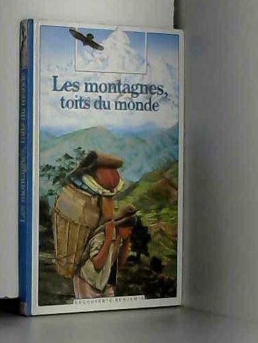 Les Montagnes, toits du monde 9782245024843