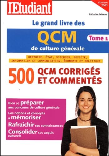 Le grand livre QCM culture générale 2003, tome 1 9782846242714