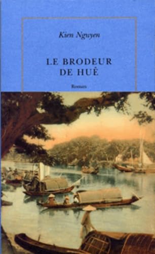 Le Brodeur de Hué 9782710325932