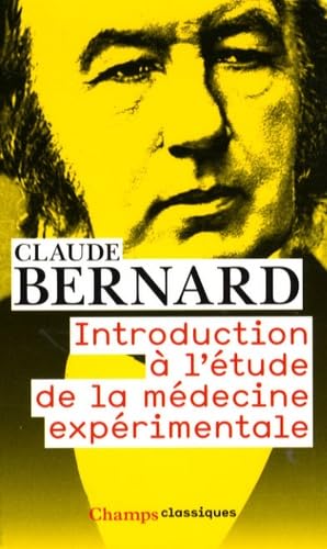 Introduction à l'étude de la médecine expérimentale (NE 2008) 9782081217935