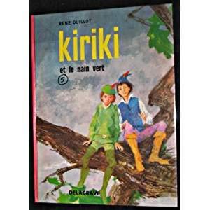 Kiriki et le nain vert