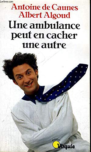 Une ambulance peut en cacher une autre 9782020195546