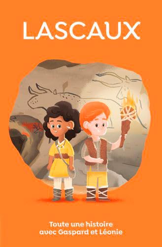 Lascaux - Toute une histoire ! 9782737378003