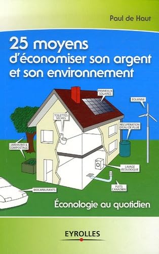 25 moyens d'économiser son argent et son environnement 9782212120530