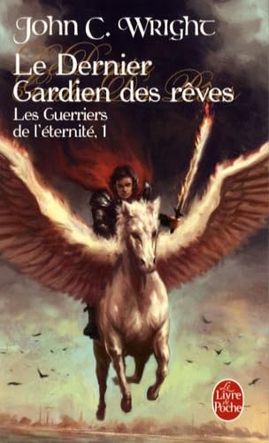 Les Guerriers de l'éternité 9782253119708