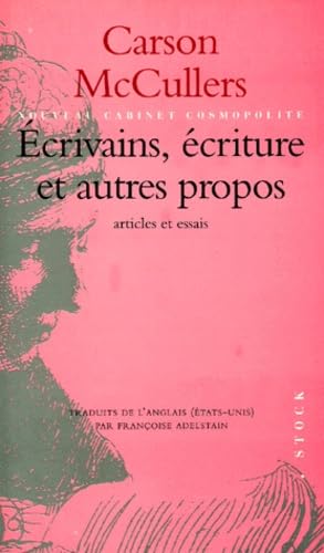 Ecrivains, écriture et autres propos 9782234047655