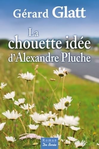 CHOUETTE IDEE D'ALEXANDRE PLUCHE (LA) 9782812912085
