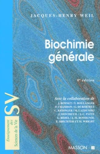 Biochimie Generale. 8eme Edition 9782225856075