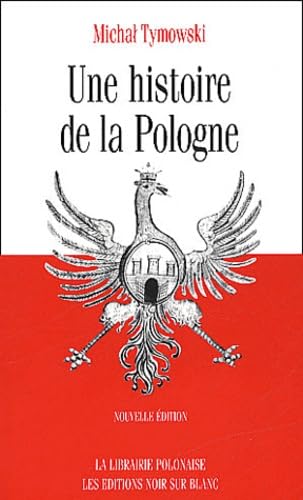 Une histoire de la Pologne 9782882501233