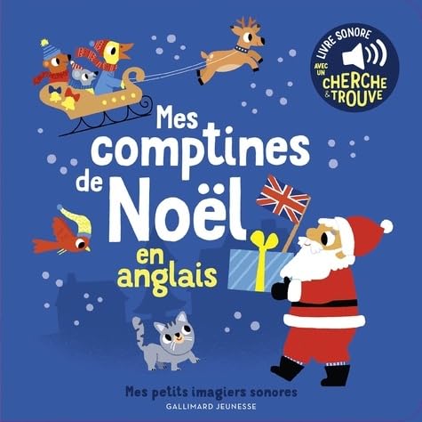 Mes comptines de Noël en anglais - Mes petits imagiers sonores - Dès 1 an 9782075171137