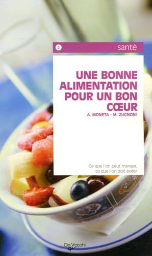 Une bonne alimentation pour un bon coeur 9782732846484