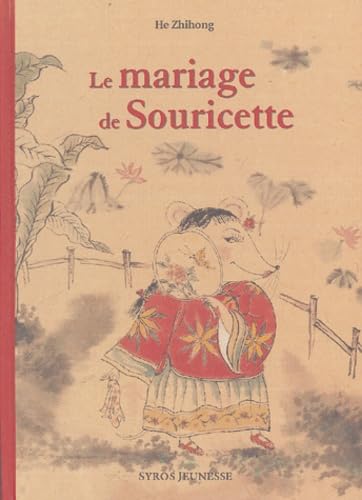 Le Mariage de la souricette 9782748502718